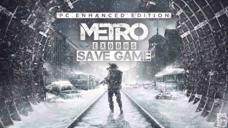 PC - Metro Exodus - 100% Save Game – YourSaveGames