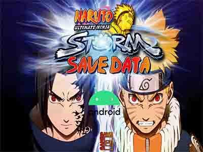 naruto ultimate ninja storm android save data download